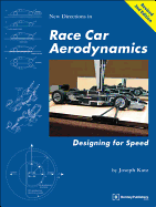 New Directions in Race Car Aerodynamics: Designing for Speed