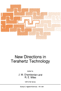 New Directions in Terahertz Technology