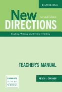 New Directions Teacher's Manual: An Integrated Approach to Reading, Writing, and Critical Thinking