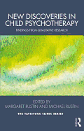 New Discoveries in Child Psychotherapy: Findings from Qualitative Research