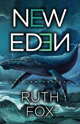 New Eden: Volume 2 - Fox, Ruth