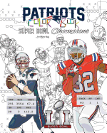 New England Patriots 2017 Super Bowl Champions: The Ultimate Football Coloring, Activity and STATS Book for Adults and Kids