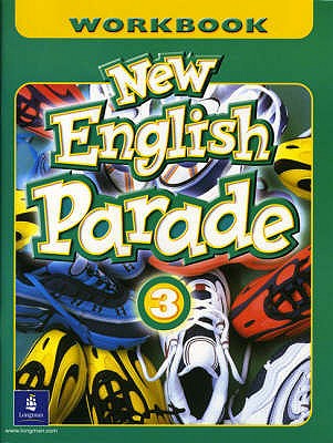 New English Parade Workbook 3 - Zanatta, Theresa, and Herrera, Mario