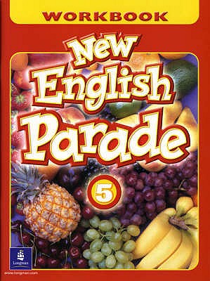 New English Parade Workbook 5 - Zanatta, Theresa, and Herrera, Mario