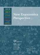 New Ergonomics Perspective: Selected papers of the 10th Pan-Pacific Conference on Ergonomics, Tokyo, Japan, 25-28 August 2014