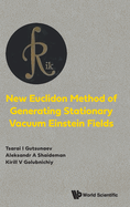 New Euclidon Method of Generating Stationary Vacuum Einstein