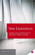New Explorations: Complete Leaving Certificate Poetry for Examination in 2011 and Onwards