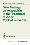 New Findings on Aclarubicin in the Treatment of Acute Myeloid Leukemia