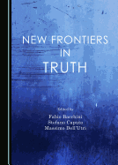 New Frontiers in Truth