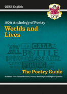 New GCSE English AQA Poetry Guide - Worlds & Lives Anthology inc. Online Edition, Audio & Quizzes: for the 2025 and 2026 exams