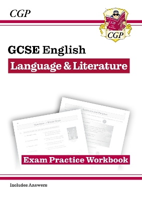 New GCSE English Language & Literature Exam Practice Workbook (includes Answers) - CGP Books (Editor)