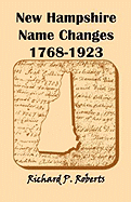 New Hampshire Name Changes, 1768-1923
