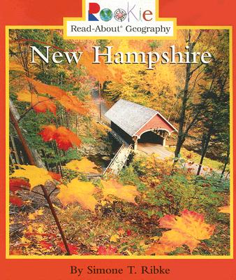 New Hampshire - Ribke, Simone T, and Clidas, Jeanne (Consultant editor)