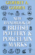 New Handbook of British Pottery & Porcelain Marks