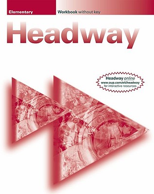 New Headway: Elementary: Workbook (without Key) - Soars, John and Liz