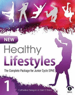 New Healthy Lifestyles 1: The Complete Package for Junior Cycle SPHE