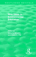 New Ideas in Environmental Education