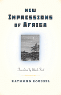 New Impressions of Africa/Nouvelles Impressions D'Afrique