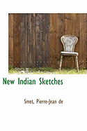 New Indian Sketches