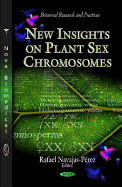 New Insights on Plant Sex Chromosomes