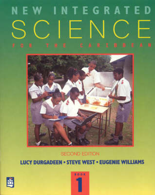 New Integrated Science for the Caribbean Book 1 - West, Steve