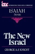 New Israel: Isaiah 56-66