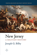 New Jersey: A Military History