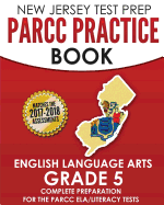 New Jersey Test Prep Parcc Practice Book English Language Arts Grade 5: Preparation for the Parcc English Language Arts/Literacy Tests