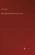 New lands within the Arctic circle