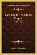 New Life in the Oldest Empire (1919)