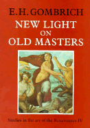 New Light on Old Masters