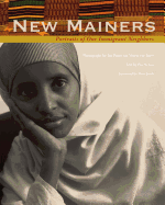 New Mainers: Portraits of Our Immigrant Neighbors