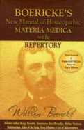 New Manual of Homoeopathic Materia Medica and Repertory - Boericke, William, Dr. (Editor), and Sivaraman, P. (Editor)