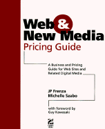 New Media Pricing Guide - Szabo, Michelle, and Frenza, J P