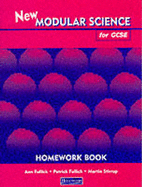 New Modular Science for GCSE: Homework Book