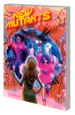 New Mutants by Vita Ayala Vol. 2 - Ayala, Vita, and Simmonds, Martin