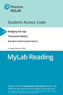 New Mylab Reading with Pearson Etext -- Access Card -- For Bridging the Gap: College Reading