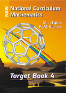 New National Curriculum Mathematics: Target Book 4