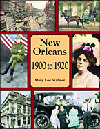 New Orleans 1900 to 1920