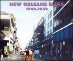 New Orleans Blues 1940-1953