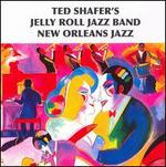 New Orleans Jazz, Vol. 2 - Ted Shafer's Jelly Roll Jazz Band
