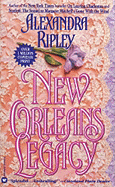 New Orleans Legacy - Ripley, Alexandra