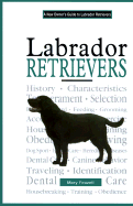 New Owners Guide to Labrador - Feazell, Mary