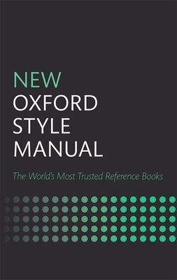 New Oxford Style Manual - Oxford University Press (Editor)