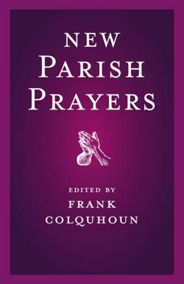 New Parish Prayers - Colquhoun, Frank