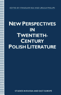 New Perspectives in Twentieth-Century Polish Literature: Flight from Martyrology
