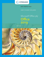 New Perspectives Microsoft? Office 365 & Office 2019 Advanced