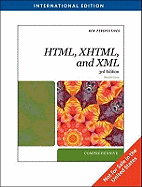 New Perspectives on Creating Web Pages with HTML, XHTML, and XML: Comprehensive