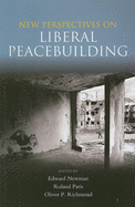 New Perspectives on Liberal Peacebuilding