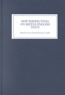 New Perspectives on Middle English Texts: A Festschrift for R.A. Waldron